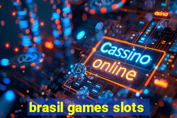 brasil games slots